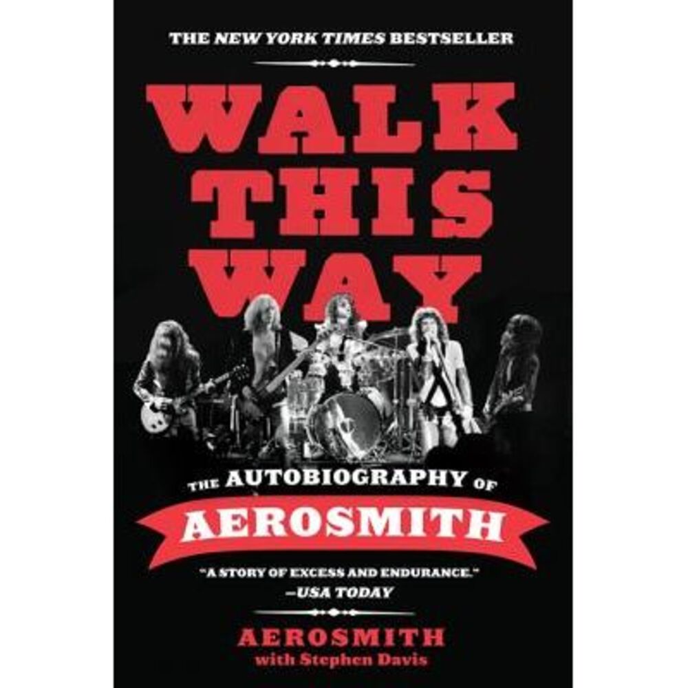 Walk This Way -- Aerosmith
